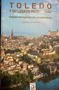 Libro Toledo y su legado patrimonial