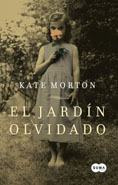 El jard&iacute;n olvidado. Kate Morton.
