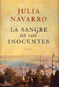 La sangre de los inocentes. Julia Navarro