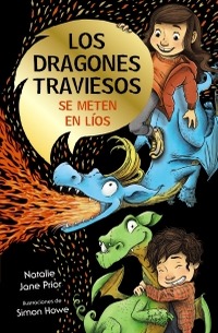 Los dragones traviesos se meten en líos