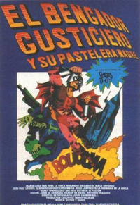 El Bengador Gusticiero y su pastelera madre