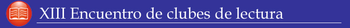 XIII Encuentro de clubes de lectura